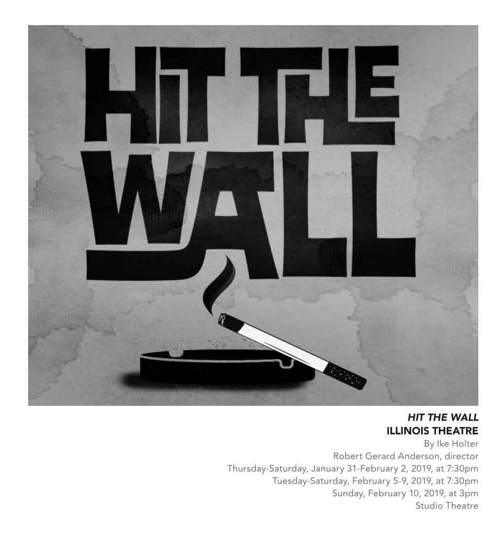 Hit the Wall Illinois Theatre