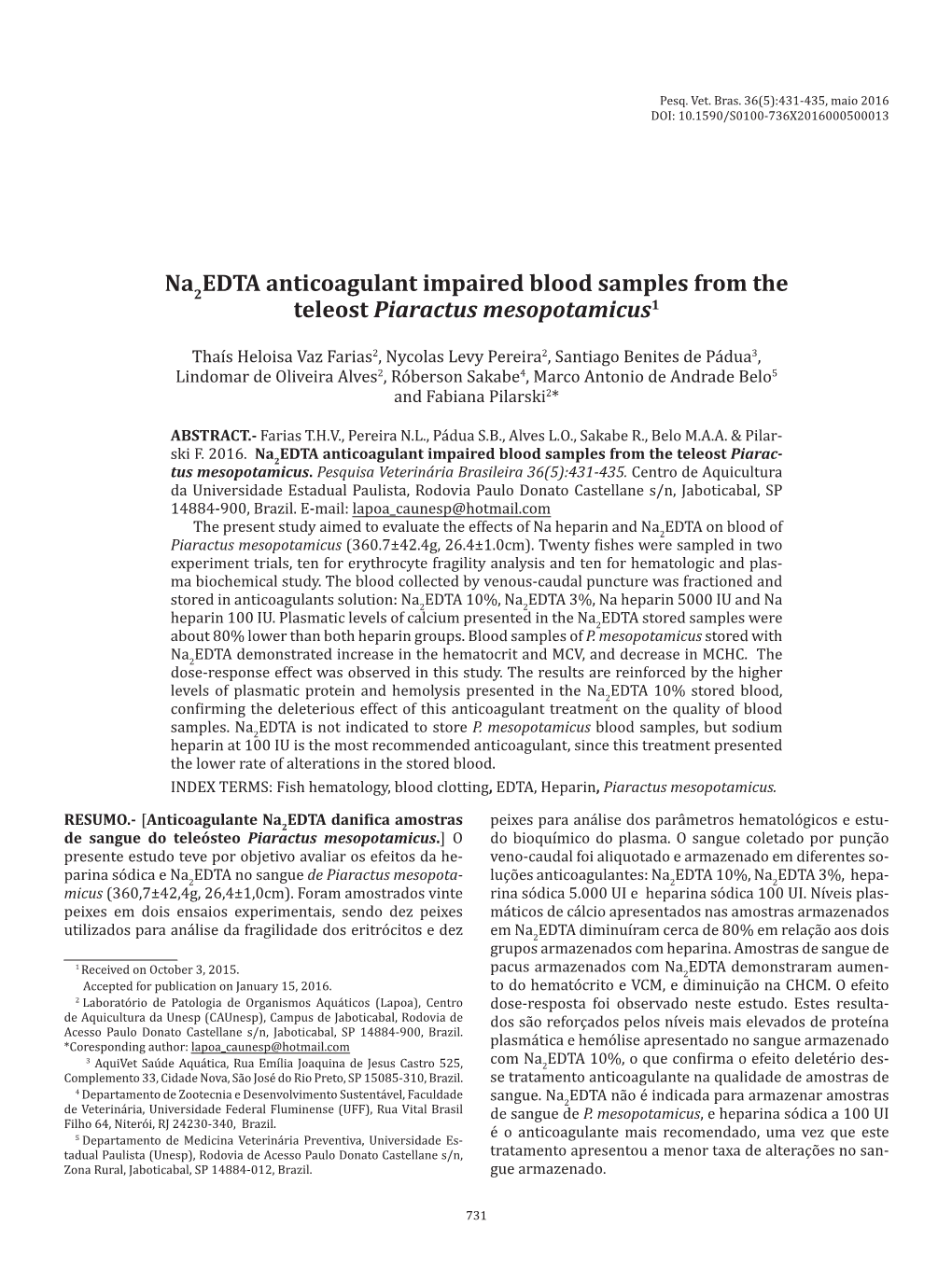 EDTA Anticoagulant Impaired Blood Samples from the Teleost Piaractus Mesopotamicus1