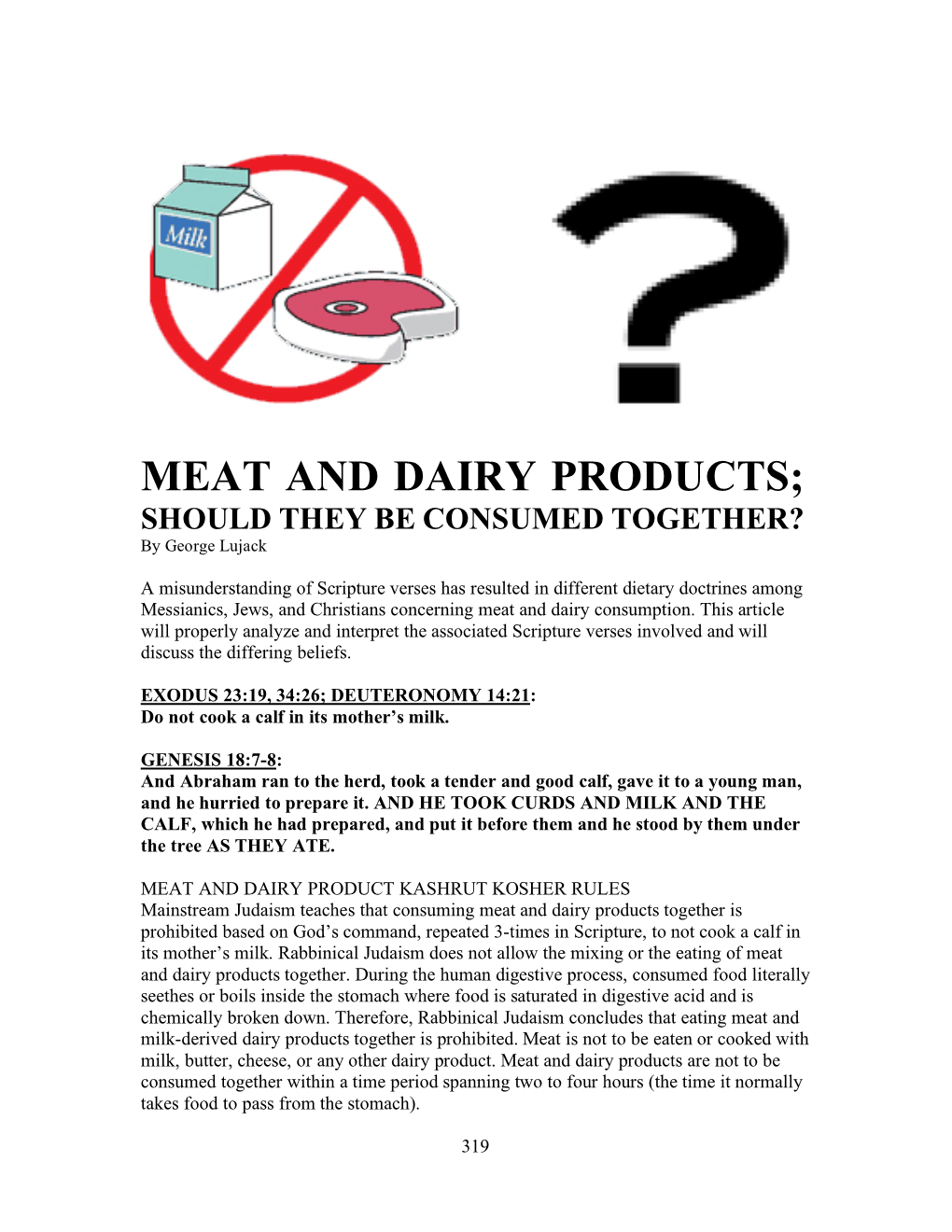 79. Meat and Dairy Products; Should They Be Consumed Together?