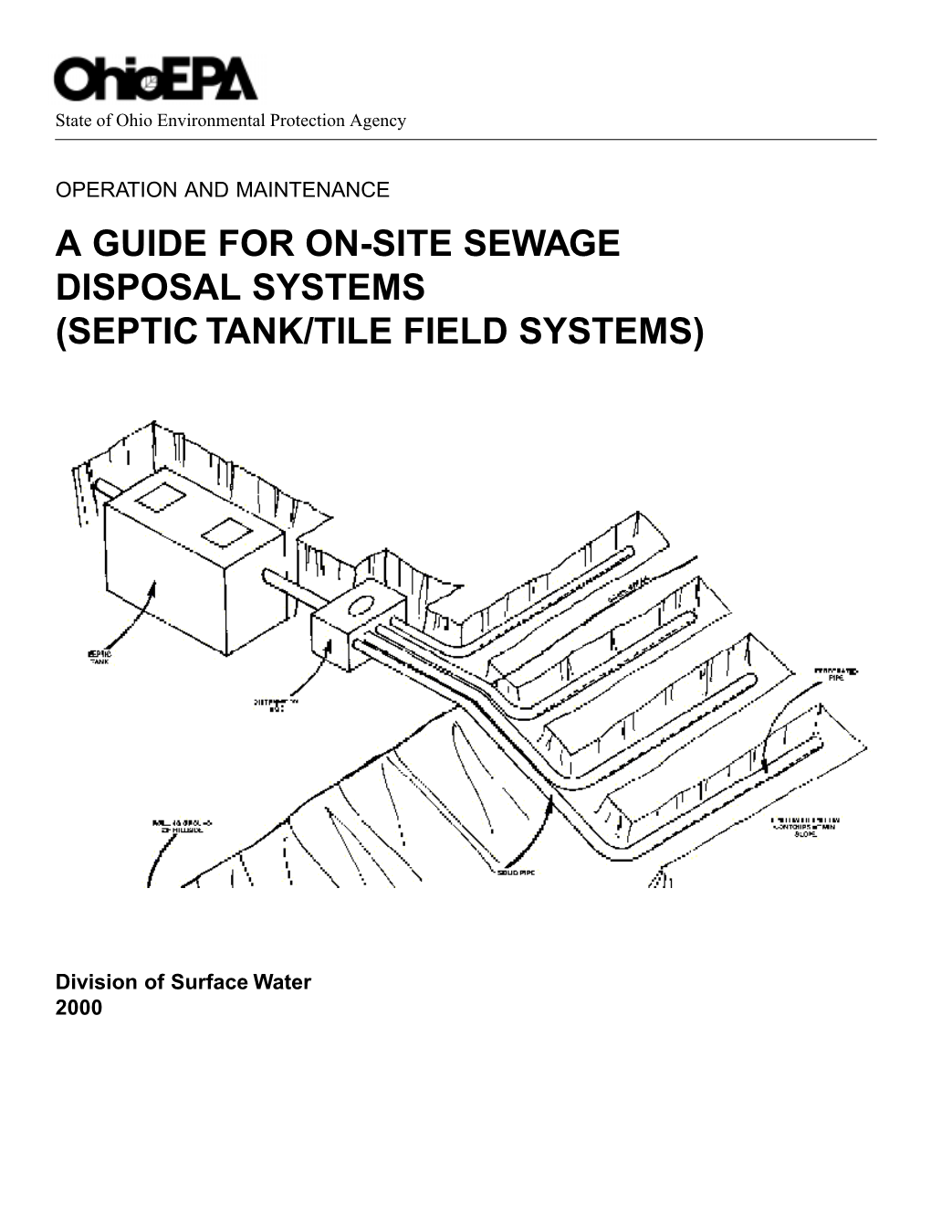 A Guide for On-Site Sewage Disposal Systems (Septic Tank/Tile Field Systems)