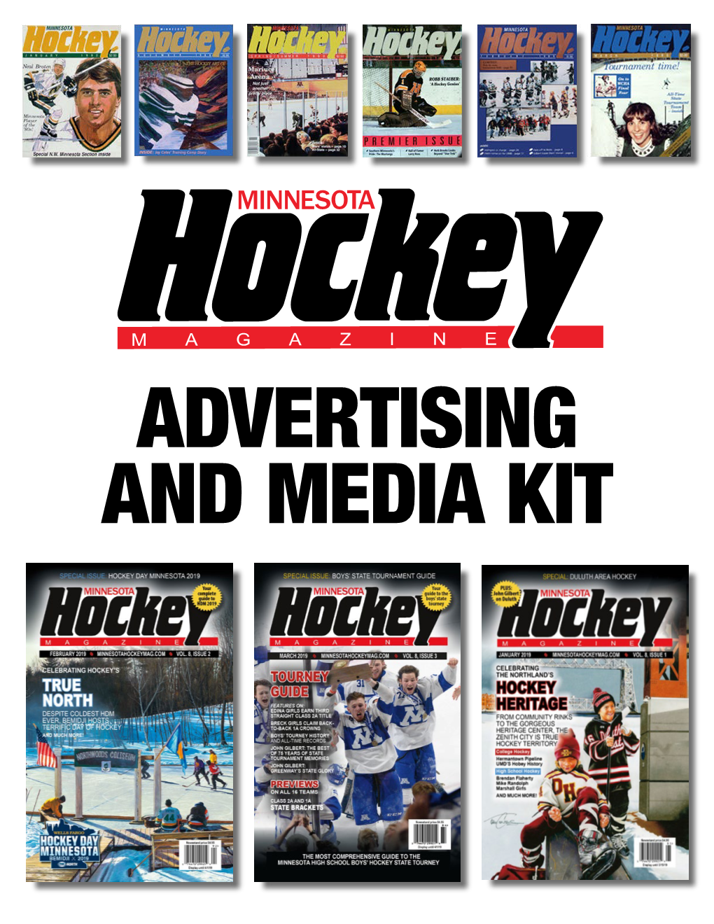 MINNESOTA HOCKEY MAGAZINE Was Called the Best Hockey Magazine in North America