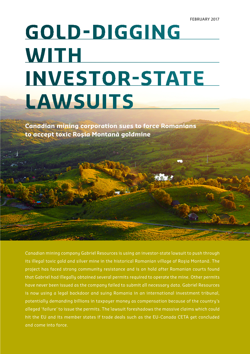 Gold-Digging with Investor-State Lawsuits