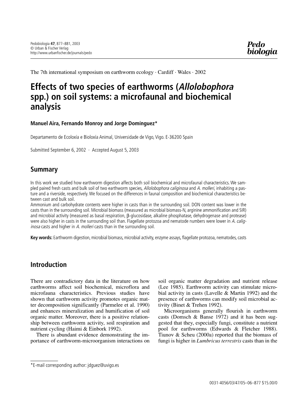 Effects of Two Species of Earthworms (Allolobophora Spp.) on Soil Systems: a Microfaunal and Biochemical Analysis