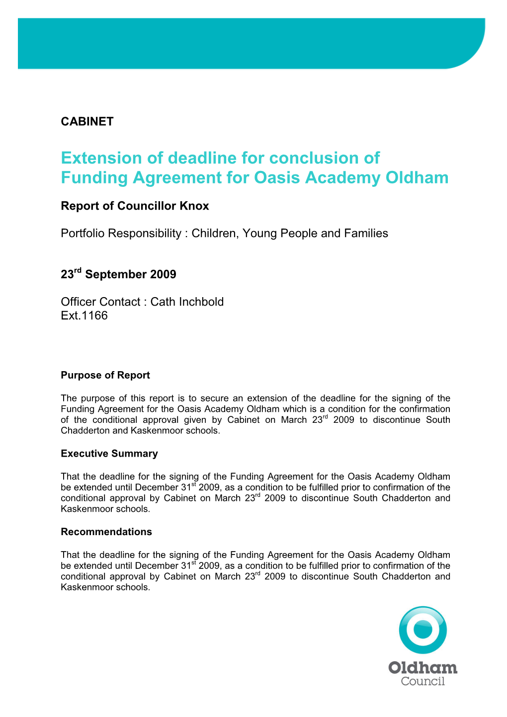 Extension of Deadline for Conclusion of Funding Agreement for Oasis Academy Oldham