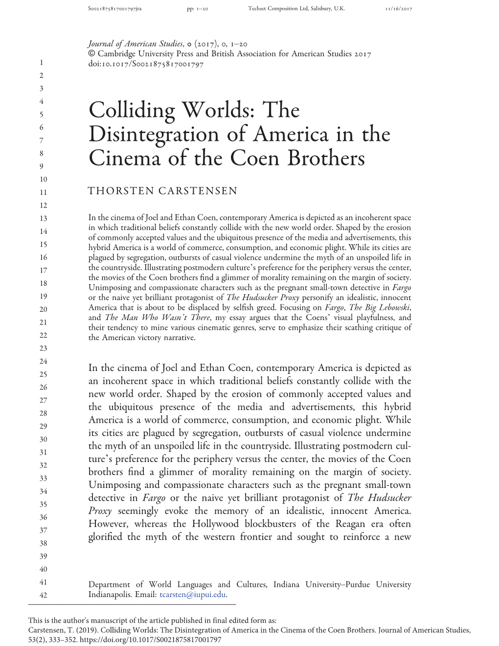 Colliding Worlds: the Disintegration of America in the Cinema of the Coen Brothers