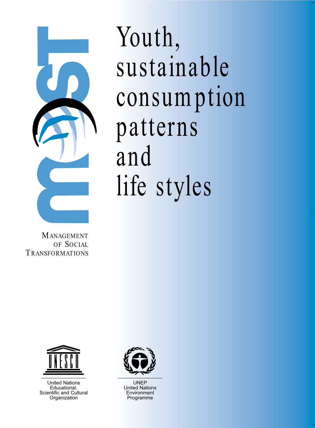 Youth, Sustainable Consumption Patterns and Life Styles