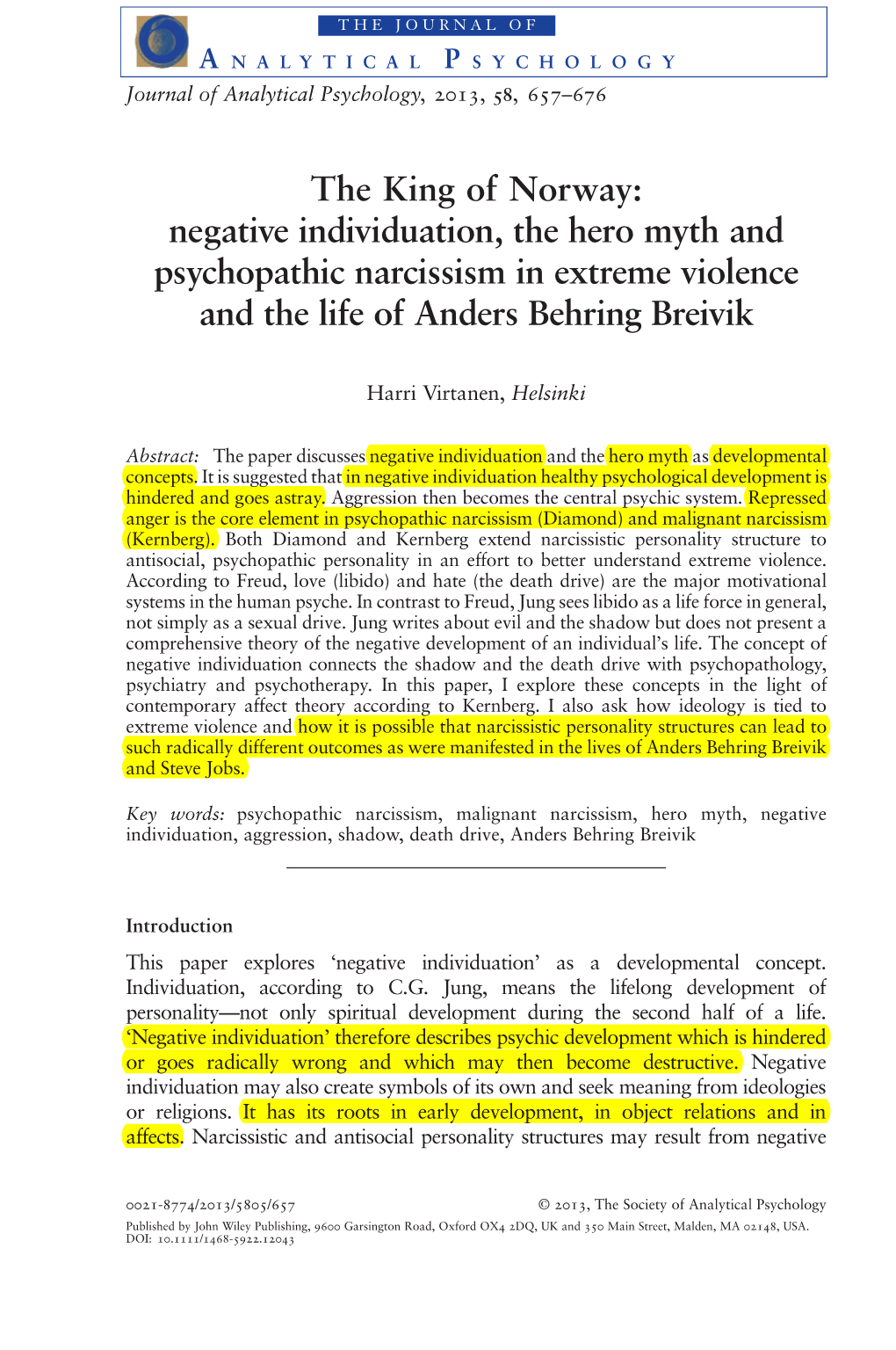 Negative Individuation, the Hero Myth and Psychopathic Narcissism in Extreme Violence and the Life of Anders Behring Breivik