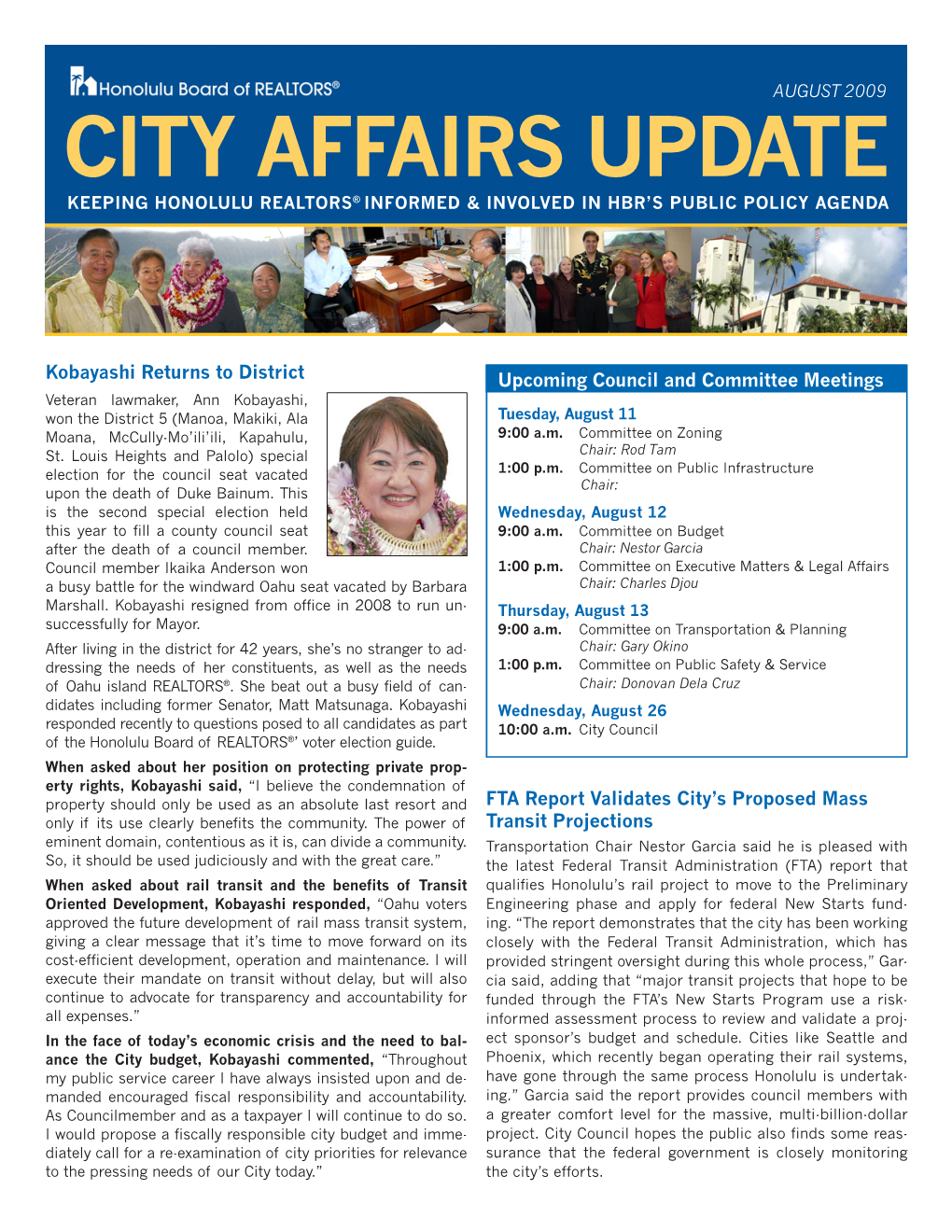 City Affairs Update Keeping Honolulu Realtors® Informed & Involved in Hbr’S Public Policy Agenda