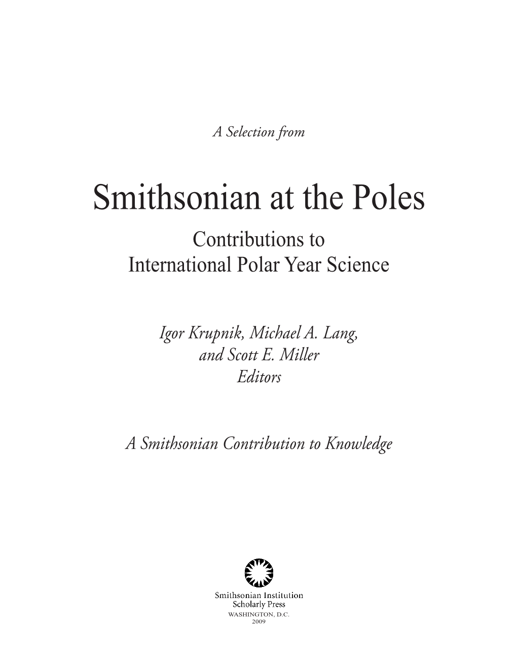 Smithsonian at the Poles Contributions to International Polar Year Science