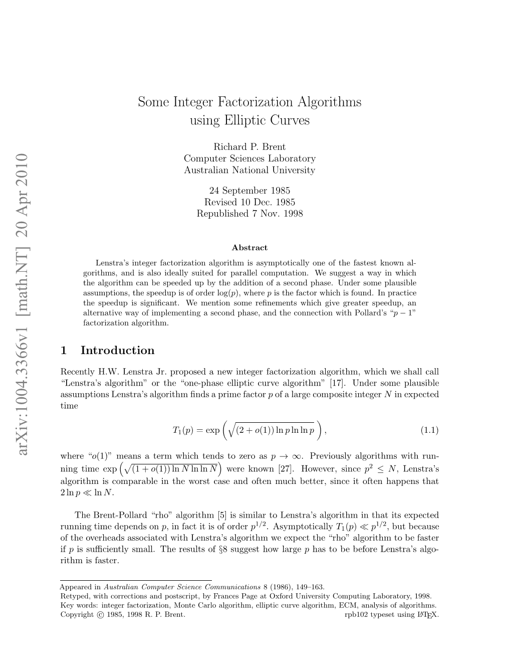 Some Integer Factorization Algorithms Using Elliptic Curves, Report CMA- R32-85, Centre for Math