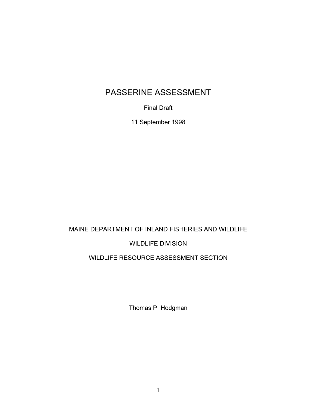 Passerine Assessment