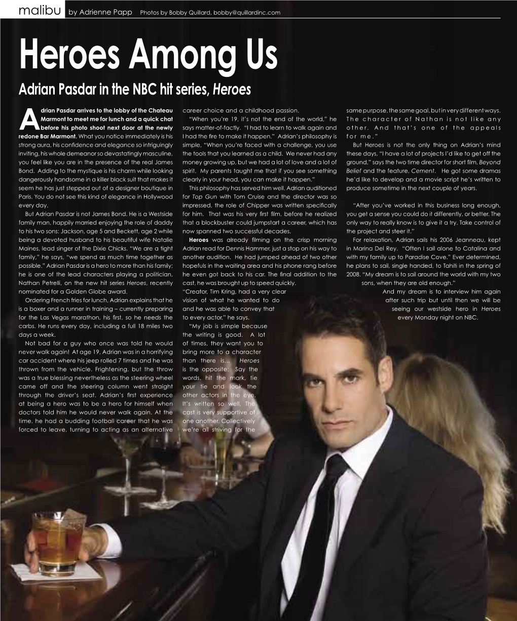 Heroes Among Us Adrian Pasdar in the NBC Hit Series, Heroes