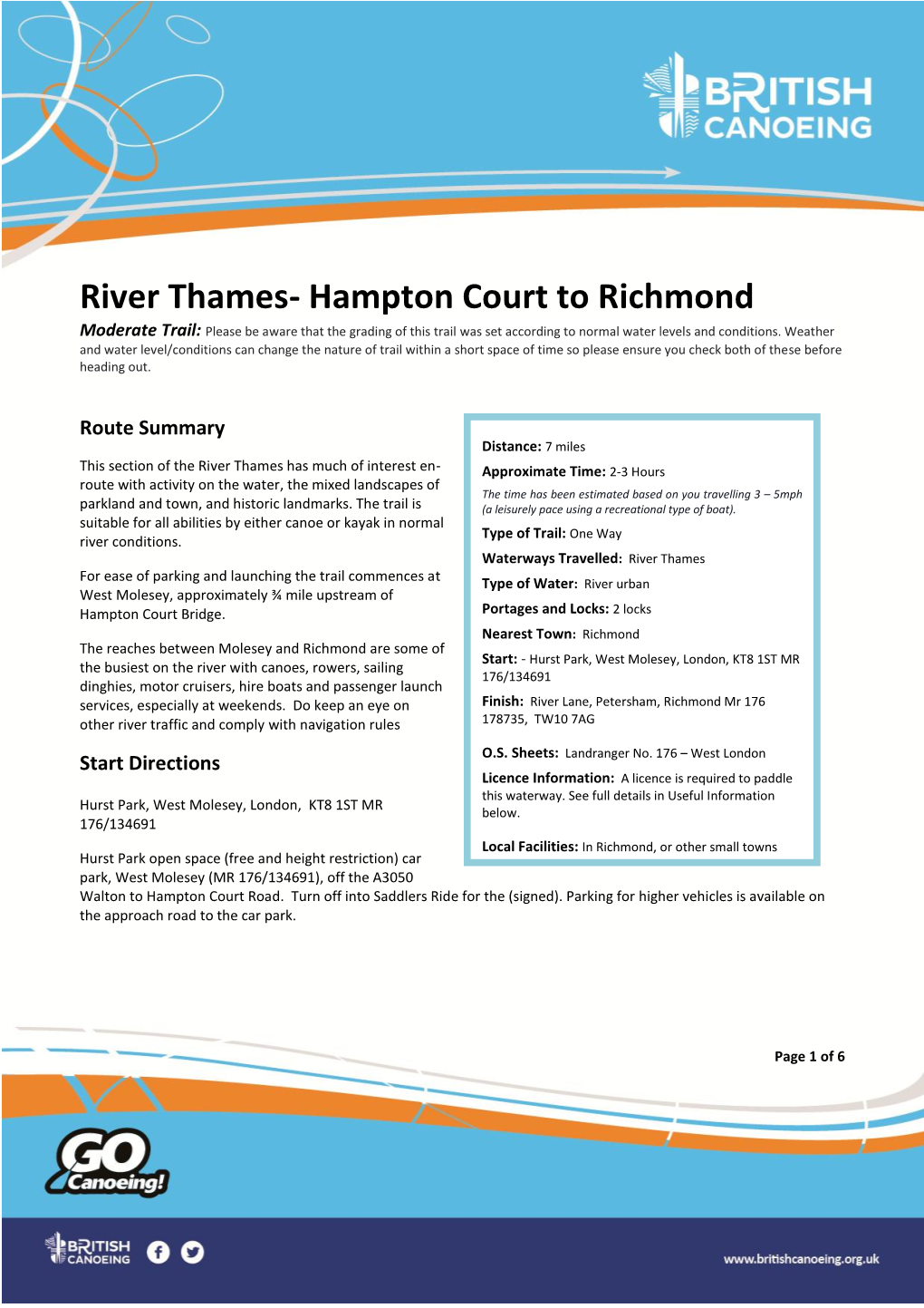 River Thames- Hampton Court to Richmond Moderate Trail: Please Be Aware That the Grading of This Trail Was Set According to Normal Water Levels and Conditions