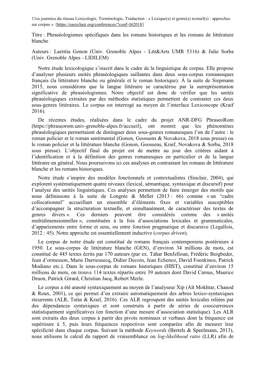 Phraséologismes Spécifiques Dans Les Romans Historiques Et Les Romans De Littérature Blanche Auteurs : Laetitia Gonon (Univ