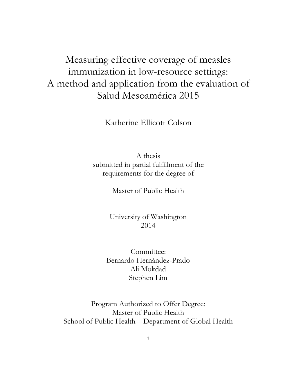 Measuring Effective Coverage of Measles Immunization in Low-Resource Settings: a Method and Application from the Evaluation of Salud Mesoamérica 2015