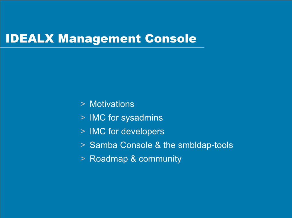 IDEALX Management Console