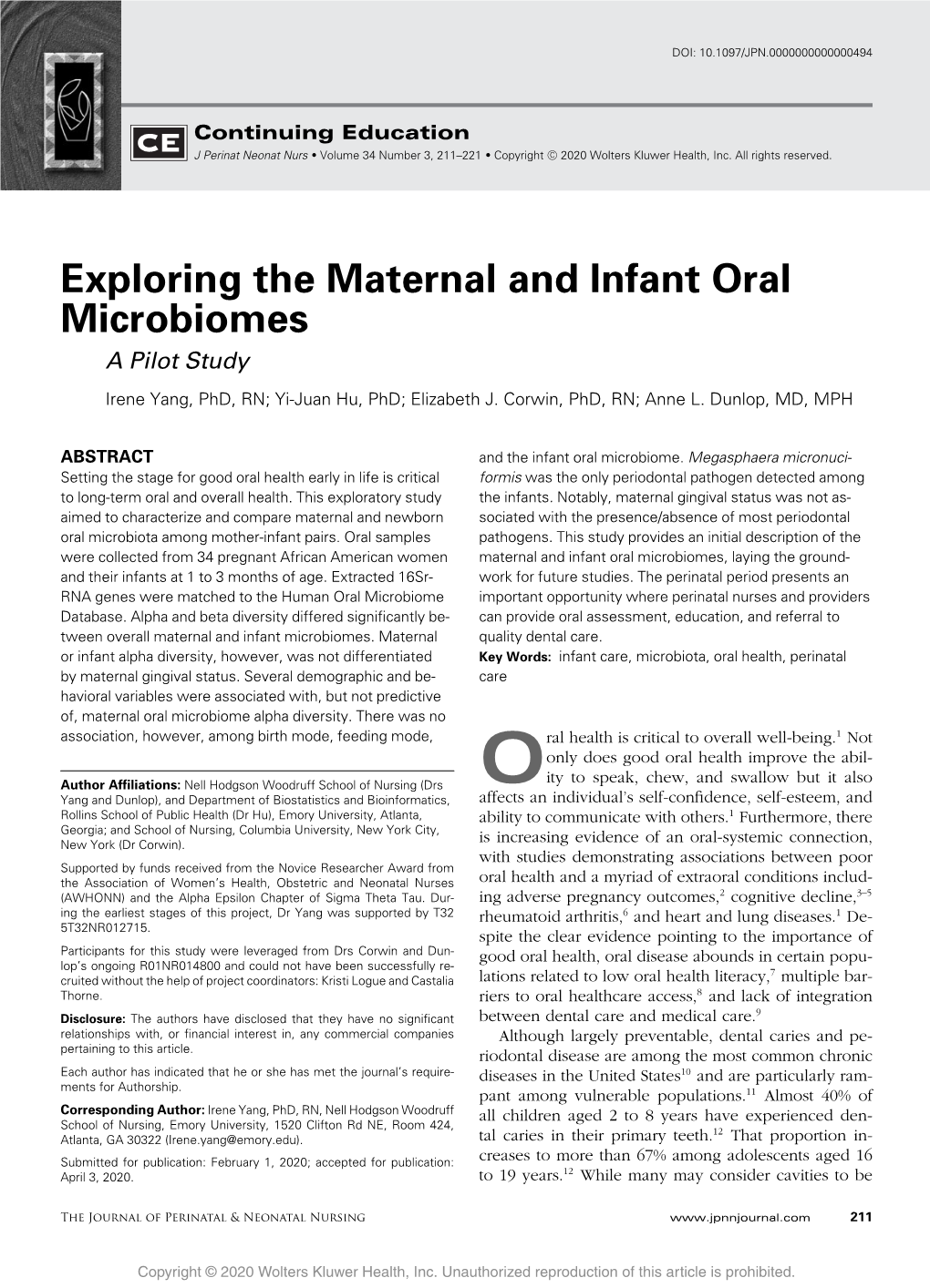 Exploring the Maternal and Infant Oral Microbiomes a Pilot Study