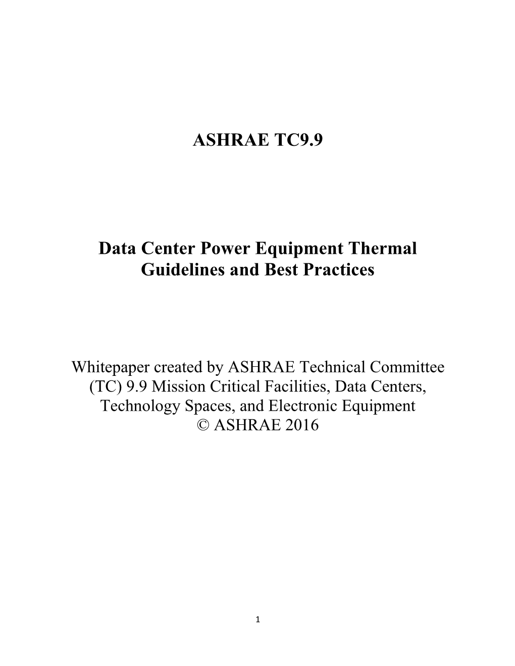 ASHRAE TC9.9 Data Center Power Equipment Thermal Guidelines