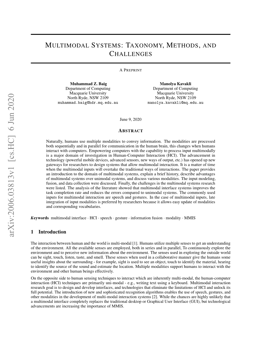 Arxiv:2006.03813V1 [Cs.HC] 6 Jun 2020 the Interaction Between Human and the World Is Multi-Modal [1]