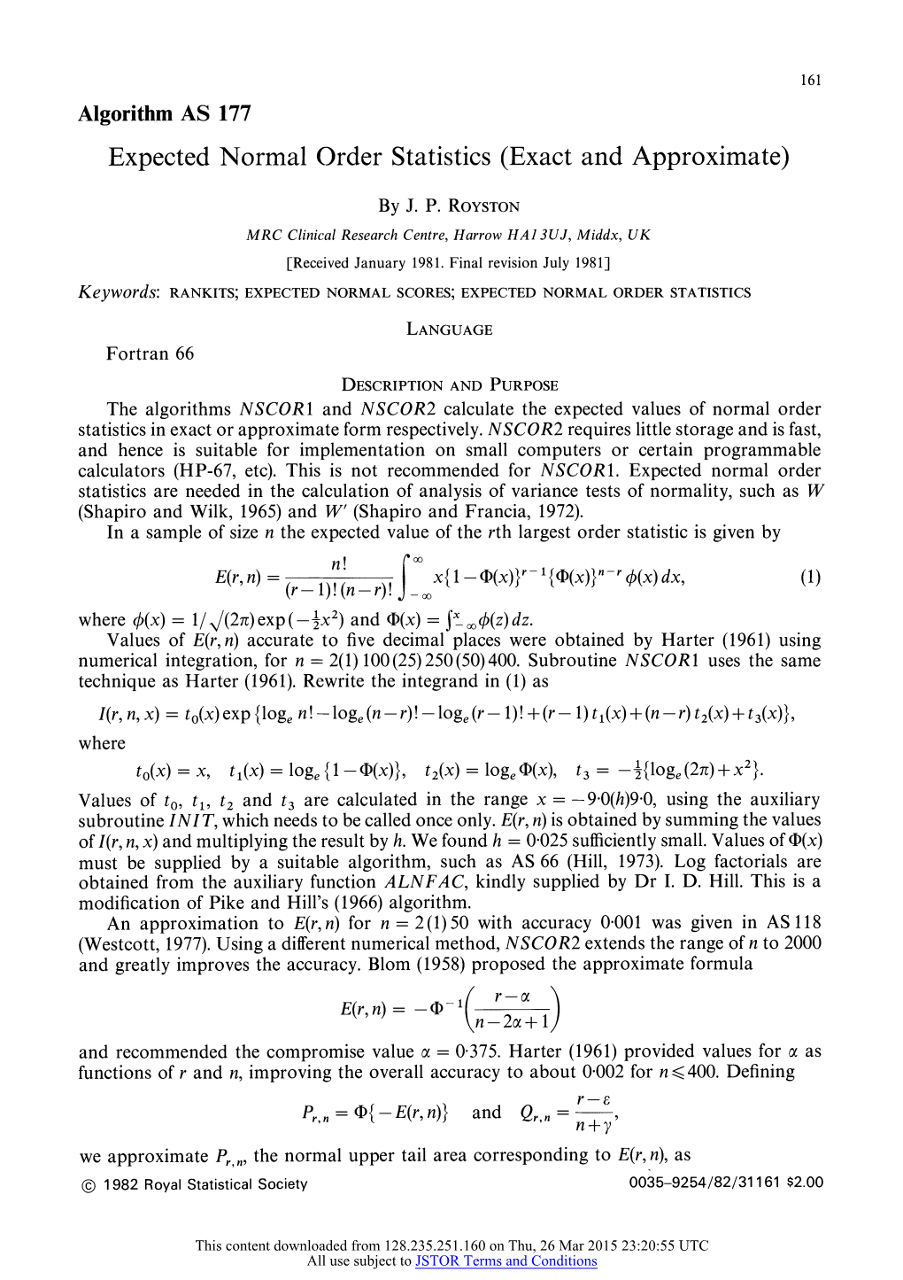 Expected Normal Order Statistics (Exact and Approximate)