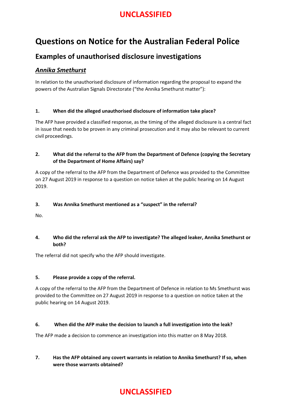 Questions on Notice for the Australian Federal Police Examples of Unauthorised Disclosure Investigations Annika Smethurst