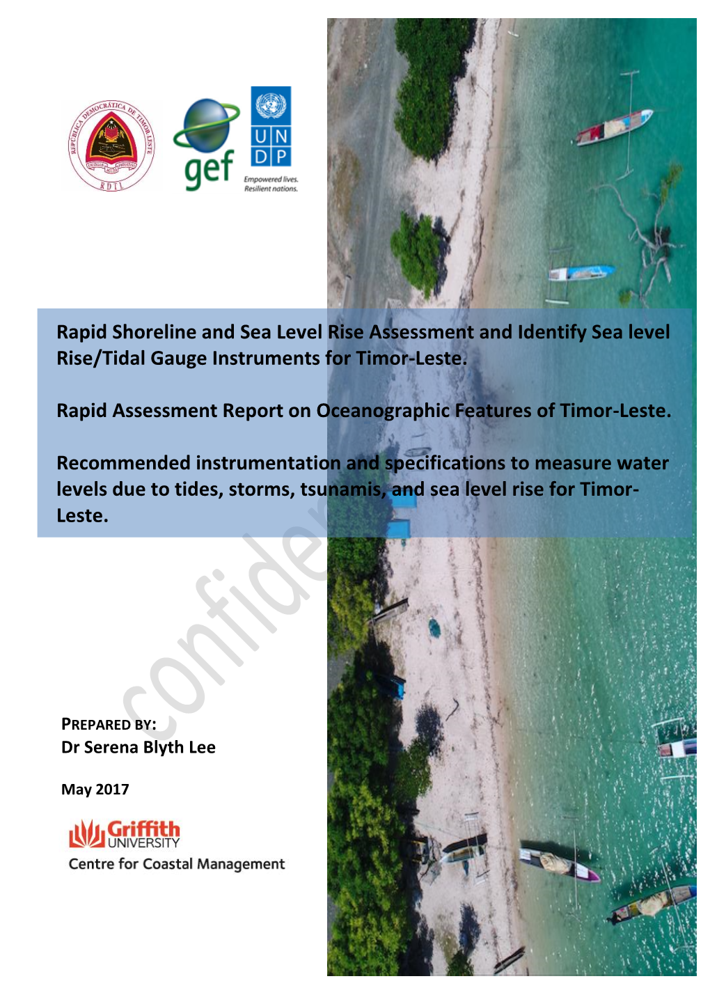 Rapid Shoreline and Sea Level Rise Assessment and Identify Sea Level Rise/Tidal Gauge Instruments for Timor-Leste
