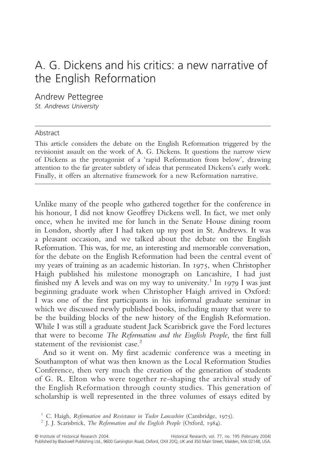 A. G. Dickens and His Critics: a New Narrative of the English Reformation