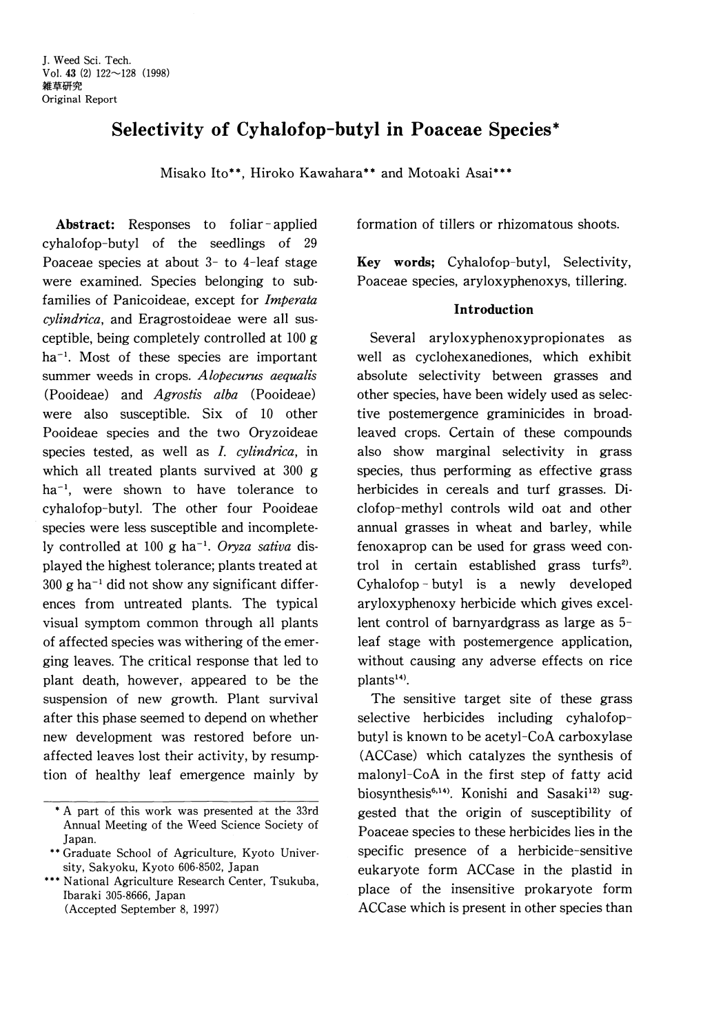 Selectivity of Cyhalofop-Butyl in Poaceae Species*