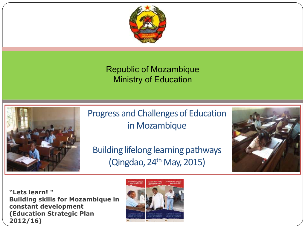 Progress and Challenges of Education in Mozambique Building