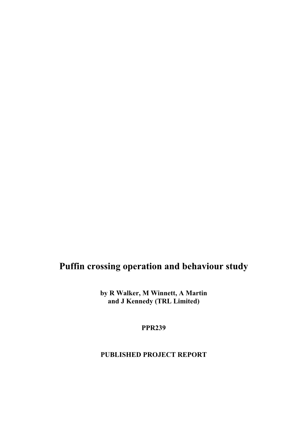 Puffin Crossing Operation and Behaviour Study