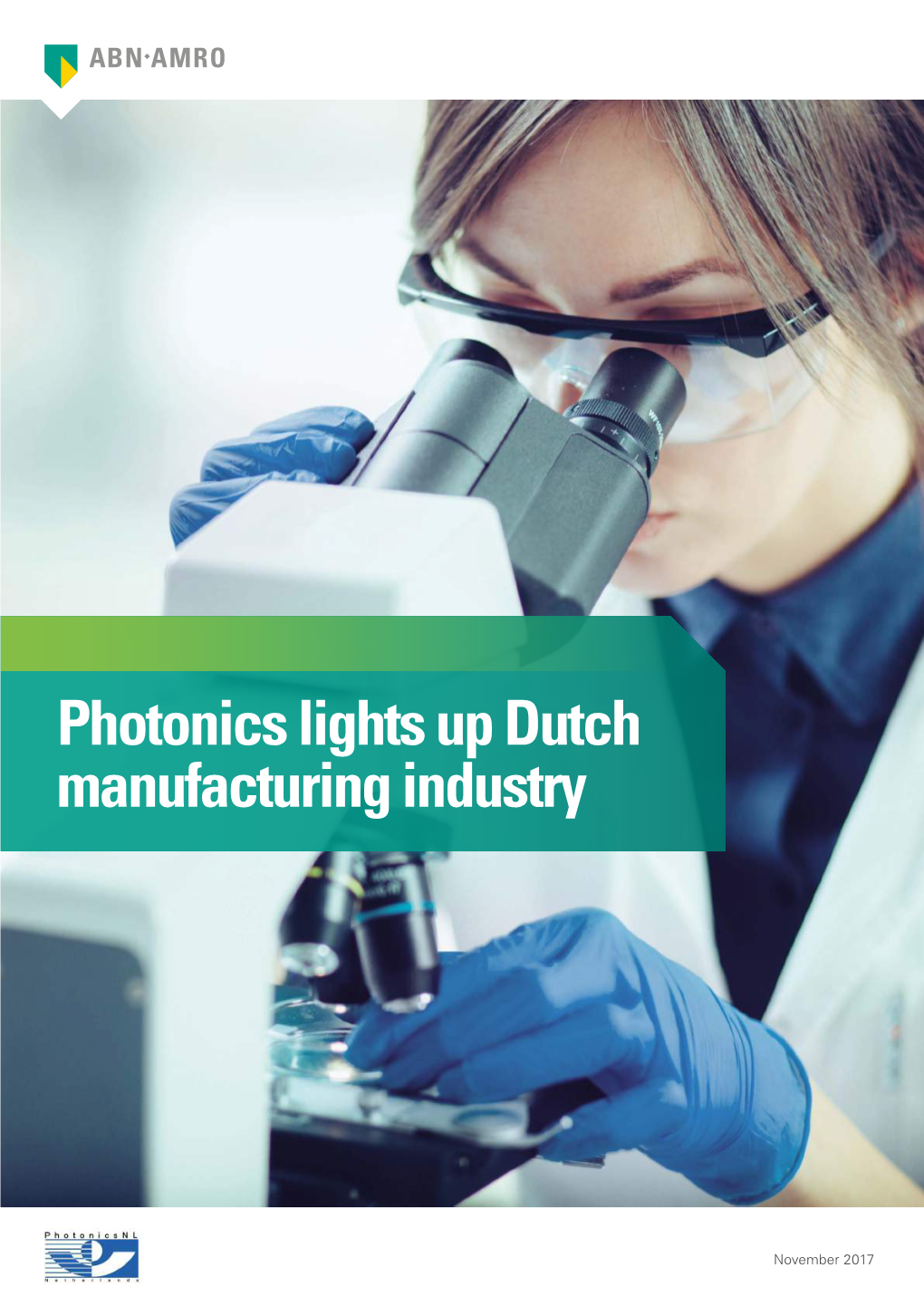 Photonics Lights up Dutch Manufacturing Industry
