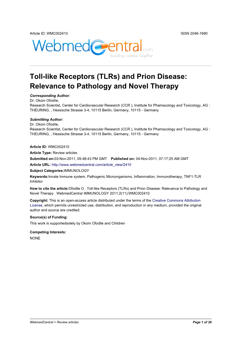 And Prion Disease: Relevance to Pathology and Novel Therapy