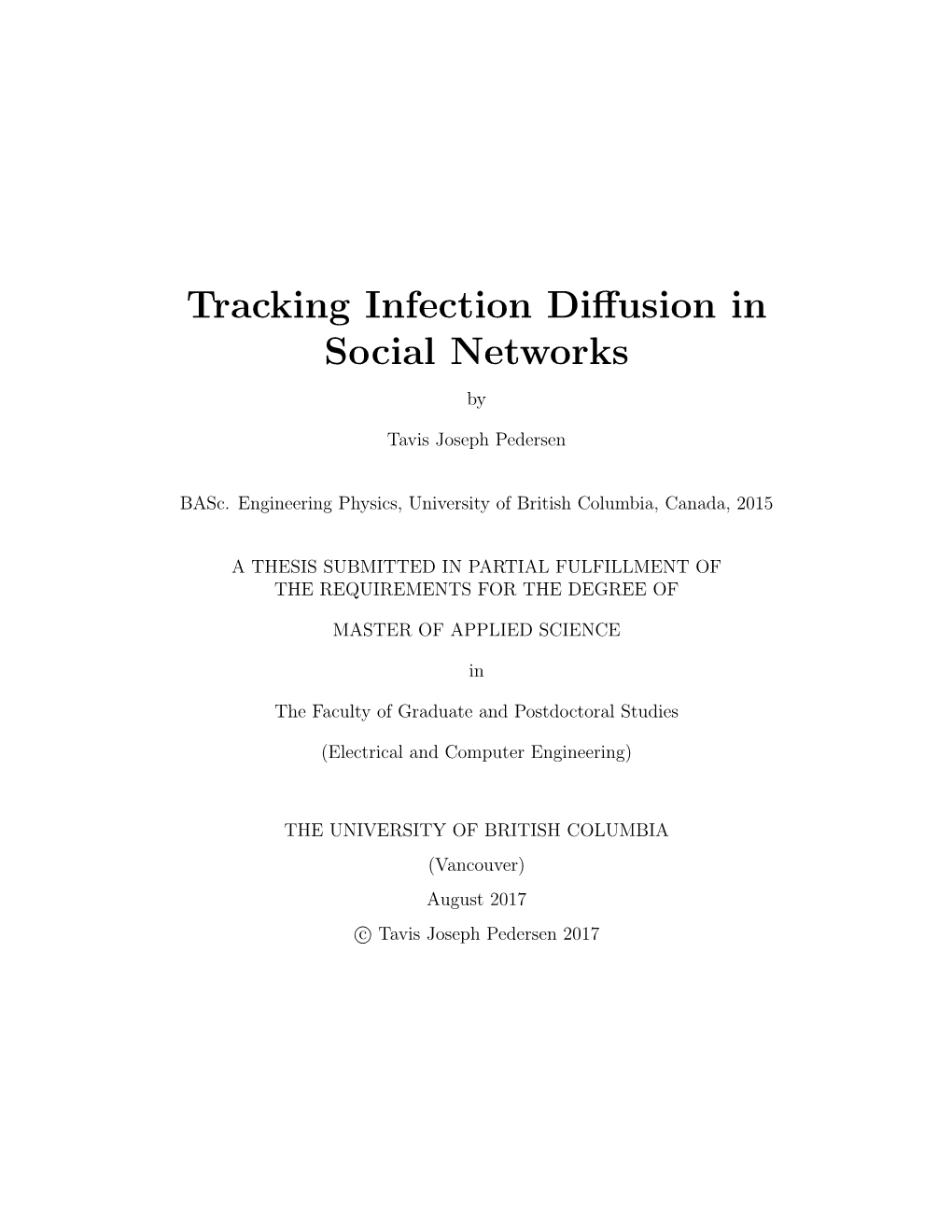 Tracking Infection Diffusion in Social Networks