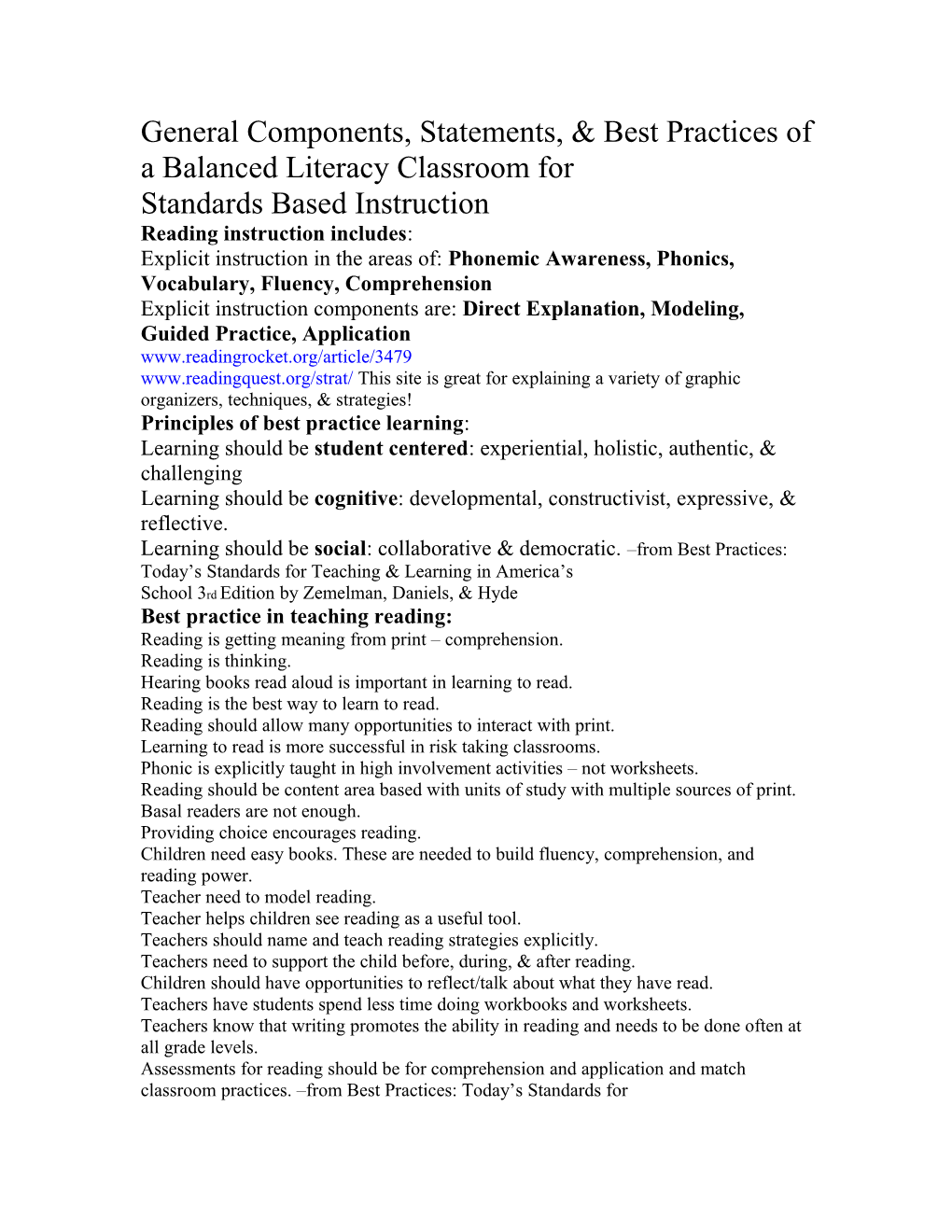 General Components, Statements, & Best Practices of a Balanced Literacy Classroom For