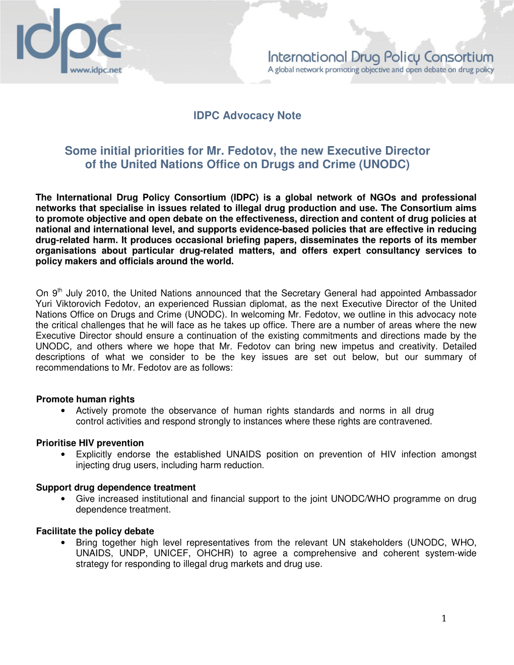 Some Initial Priorities for Mr. Fedotov, the New Executive Director of the United Nations Office on Drugs and Crime (UNODC)