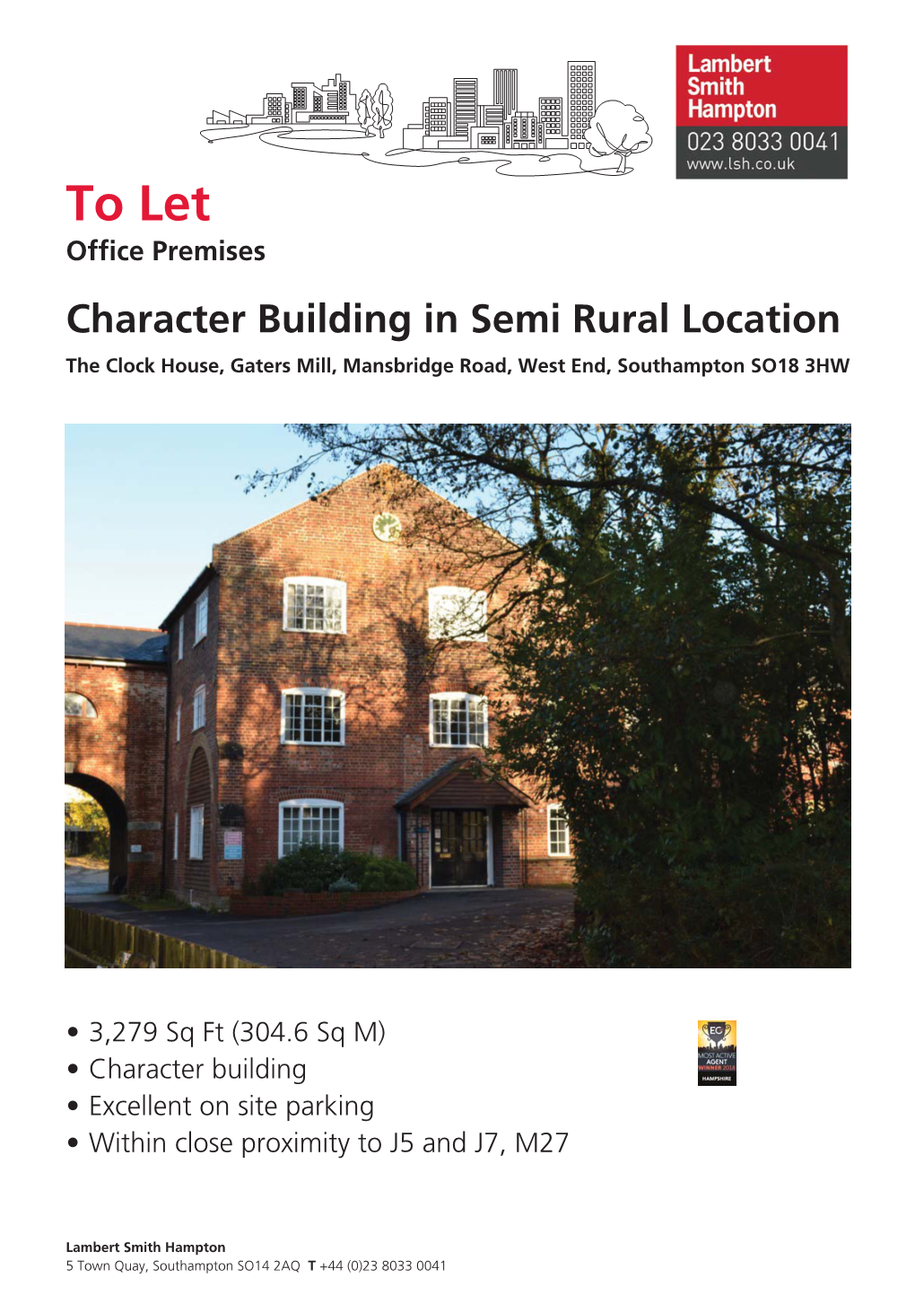 To Let,The Clock House, Gaters Mill, Mansbridge Road, West End, Southampton SO18