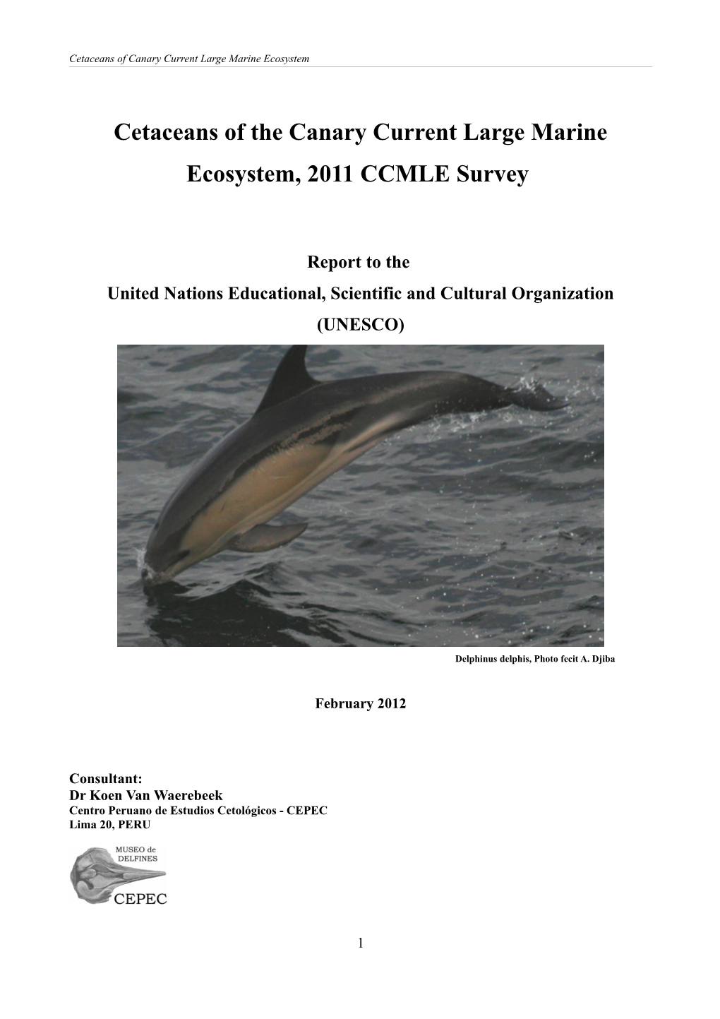 Cetaceans of the Canary Current Large Marine Ecosystem, 2011 CCMLE Survey