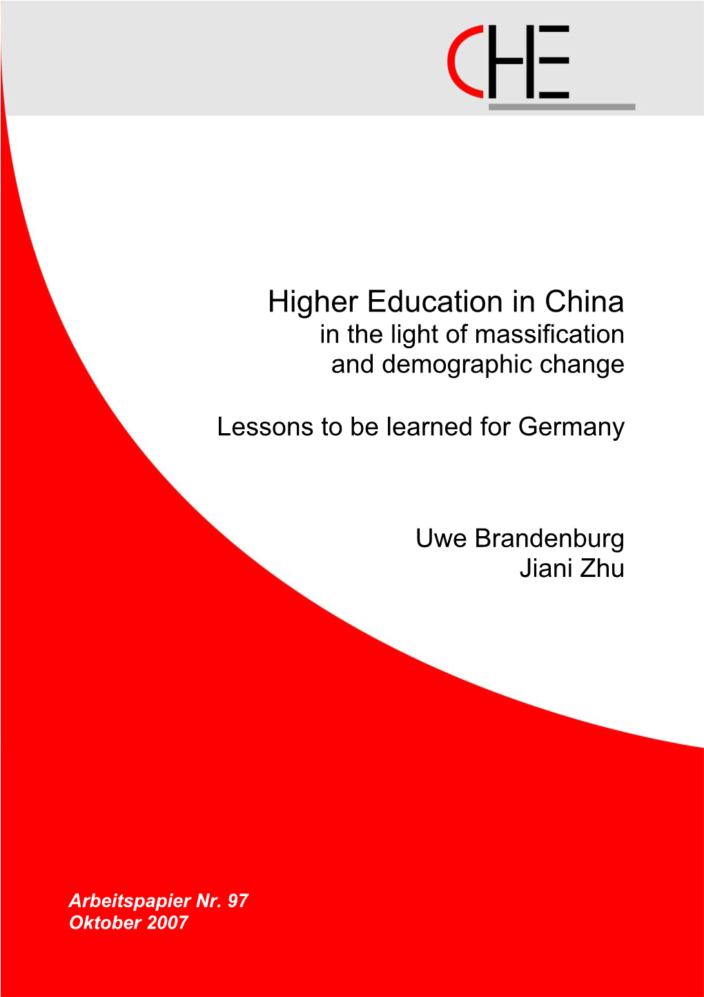 Higher Education in China in the Light of Massification and Demographic Change