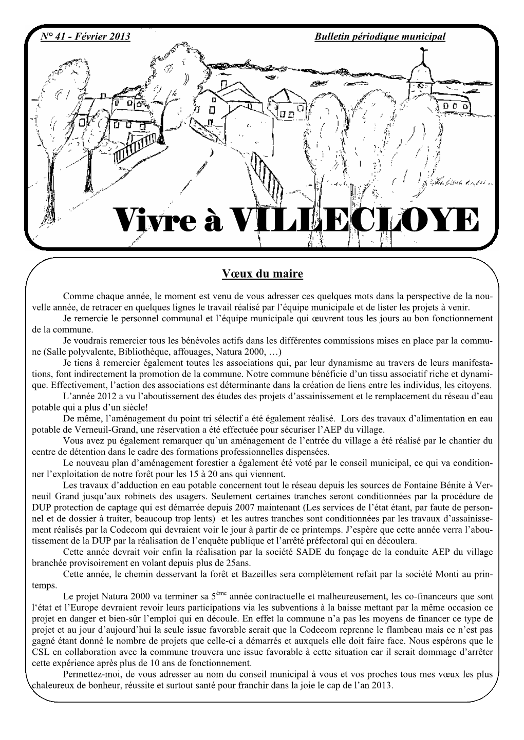 Vivre À VILLECLOYE