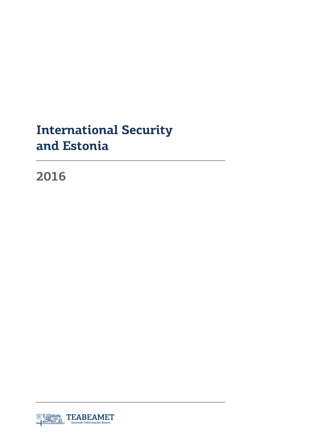 International Security and Estonia 2016