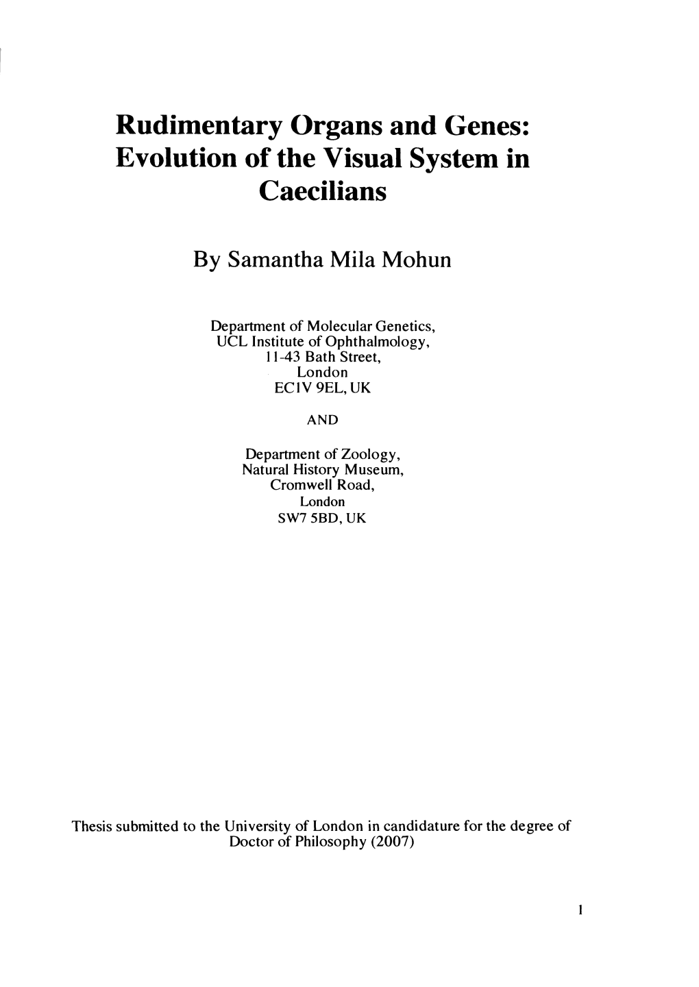 Rudimentary Organs and Genes: Evolution of the Visual System in Caecilians