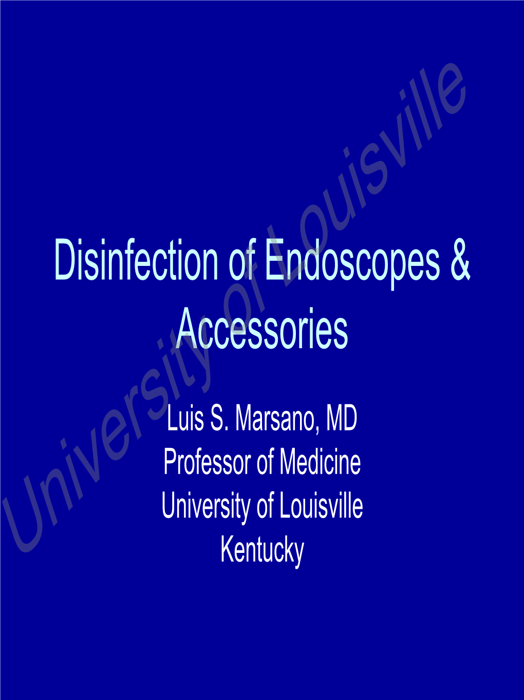 Disinfection of Endoscopes & Accessories