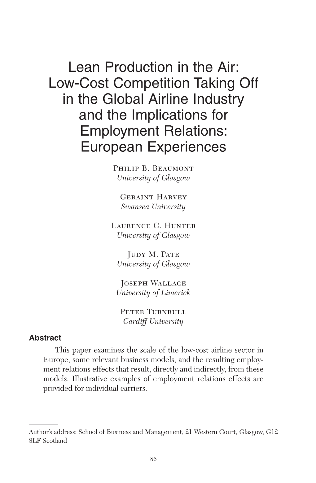 Lean Production in the Air: Low-Cost Competition Taking Off in the Global Airline Industry and the Implications for Employment Relations: European Experiences