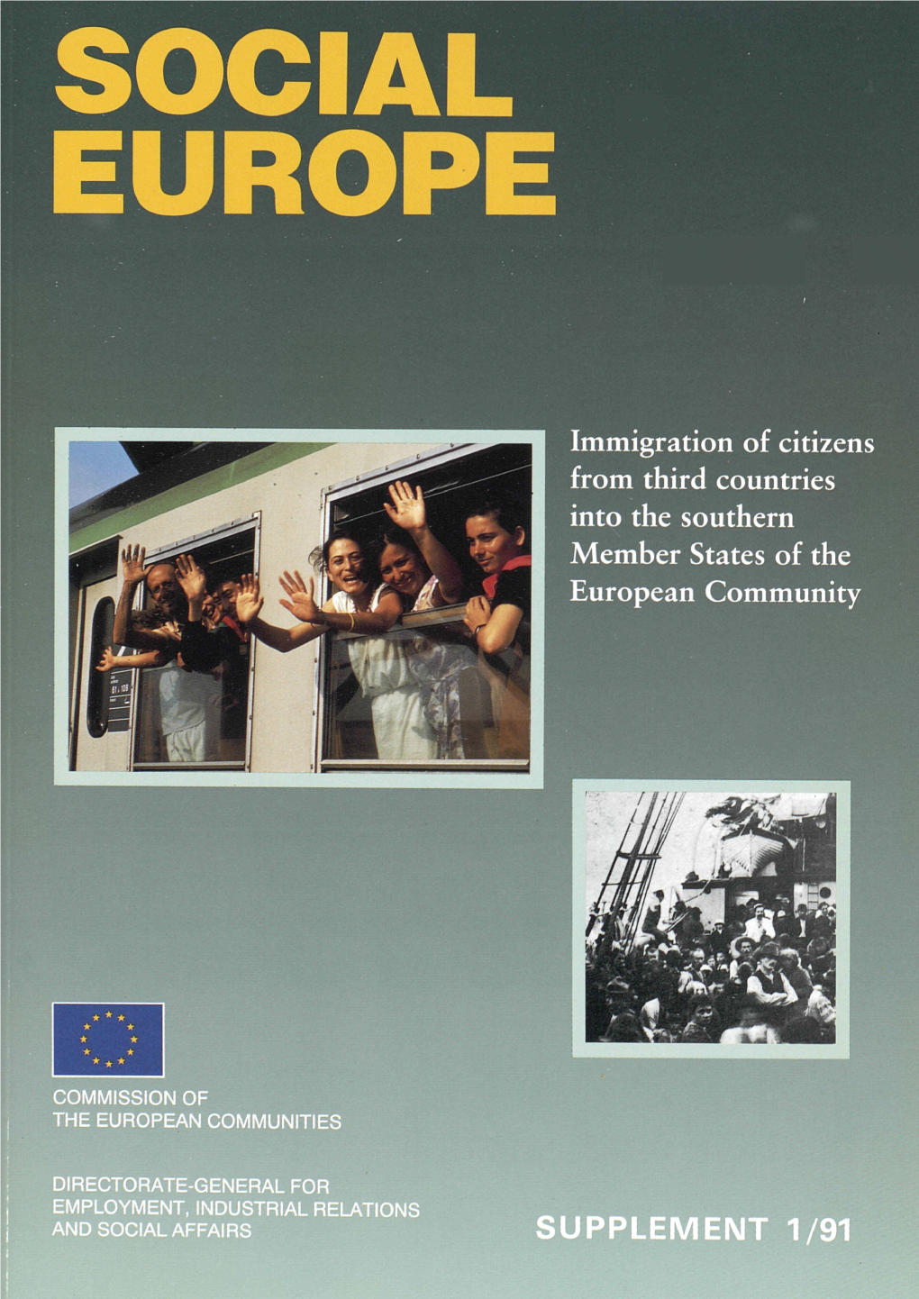 Immigration of Citizens from Thirt Countries Into the Southern Member States of the European Co