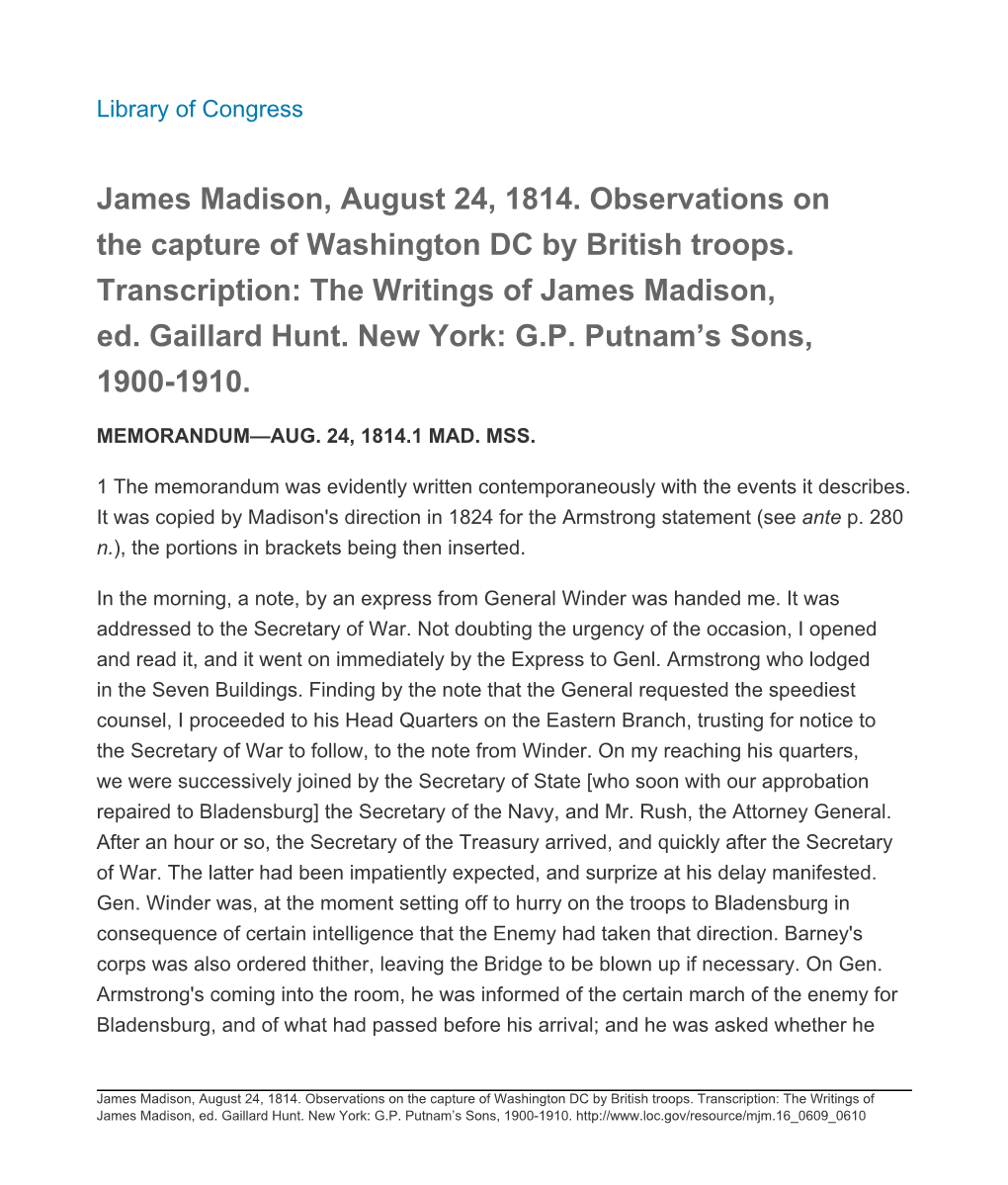 James Madison, August 24, 1814. Observations on the Capture of Washington DC by British Troops