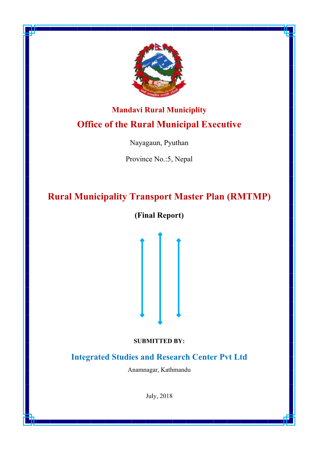 Office of the Rural Municipal Executive