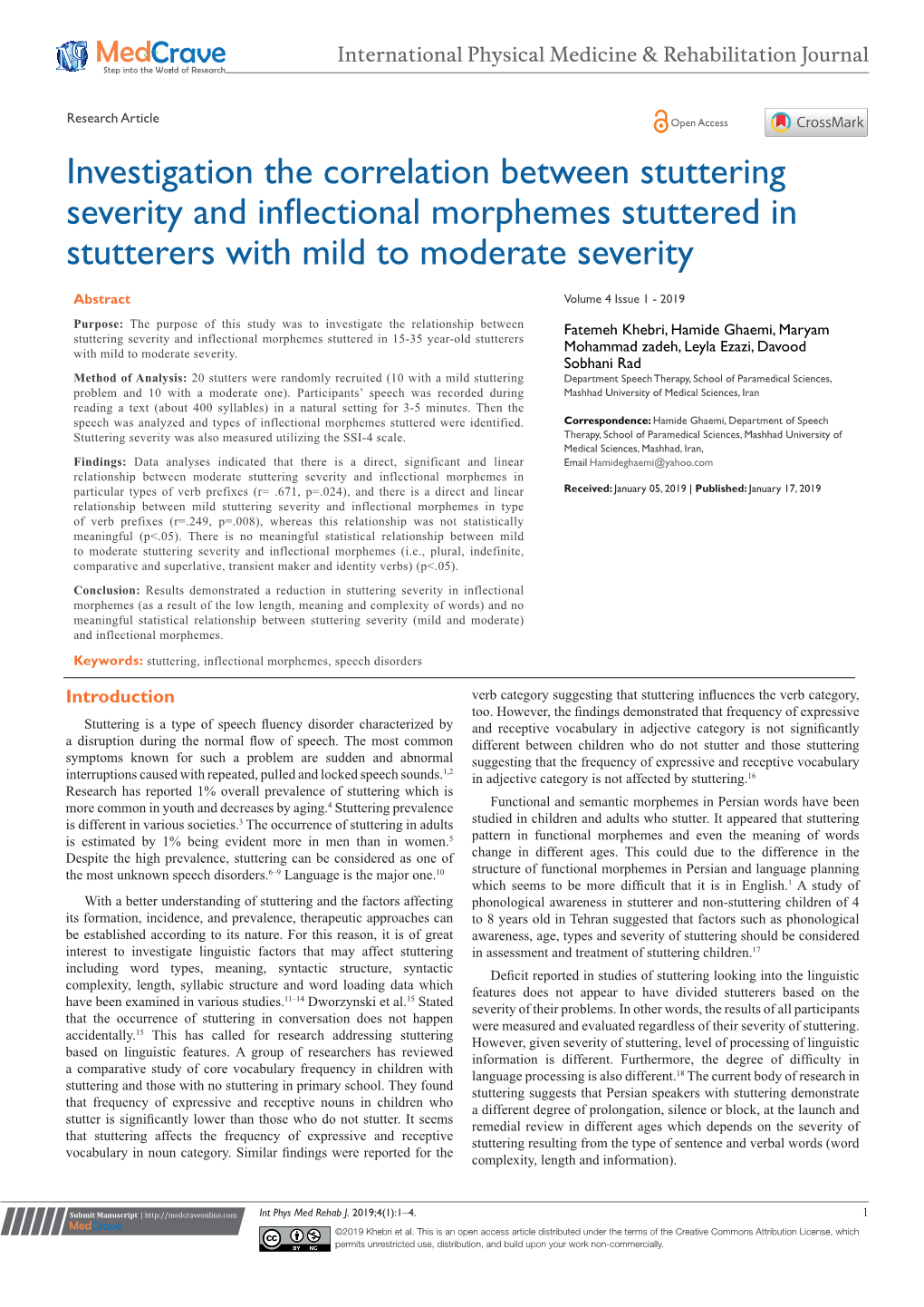 Investigation the Correlation Between Stuttering Severity and Inflectional Morphemes Stuttered in Stutterers with Mild to Moderate Severity