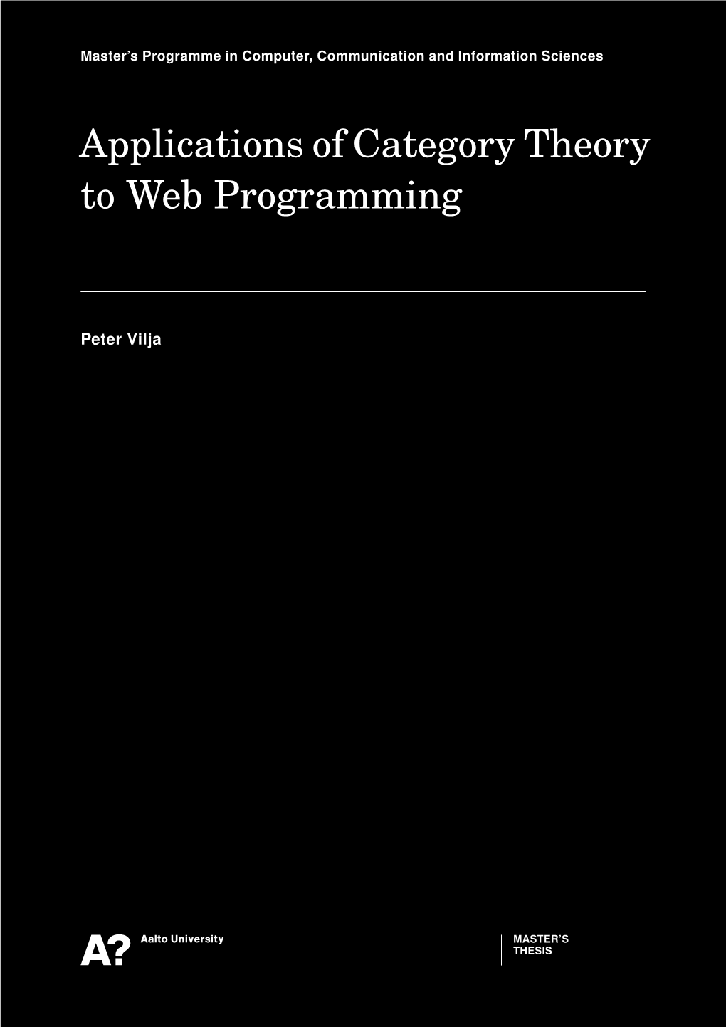 Applications of Category Theory to Web Programming