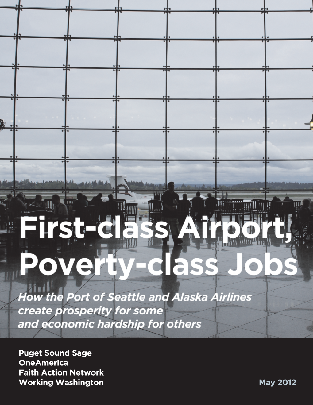 First-Class Airport, Poverty-Class Jobs.Pdf