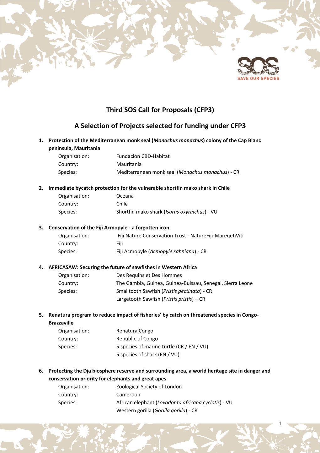 Third SOS Call for Proposals (CFP3) a Selection of Projects Selected for Funding Under CFP3